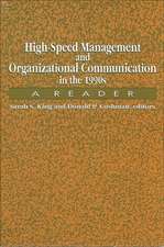 High-Speed Mgmt/Org Comm