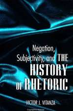 Negation; Subjectivity & Hist Rhet