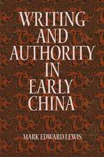 Writing and Authority in Early China