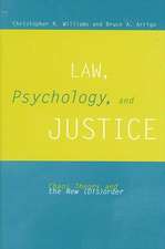 Law Psychology and Justice