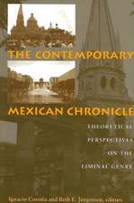 Contemporary Mexican Chronicle