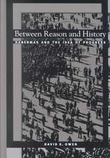 Between Reason and History