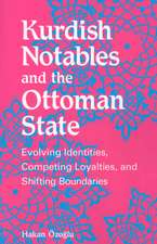 Kurdish Notables and the Ottoman State