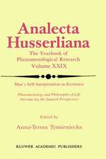 Man’s Self-Interpretation-in-Existence: Phenomenology and Philosophy of Life Introducing the Spanish Perspective