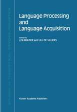 Language Processing and Language Acquisition