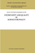 Uncertainty and Quality in Science for Policy