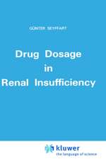 Drug Dosage in Renal Insufficiency