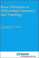 Basic Elements of Differential Geometry and Topology