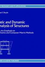 Static and Dynamic Analysis of Structures