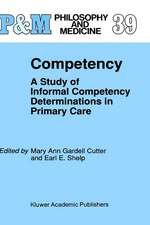 Competency: A Study of Informal Competency Determinations in Primary Care