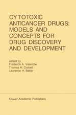 Cytotoxic Anticancer Drugs: Models and Concepts for Drug Discovery and Development: Proceedings of the Twenty-Second Annual Cancer Symposium Detroit, Michigan, USA — April 26–28, 1990