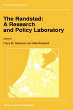 The Randstad: A Research and Policy Laboratory