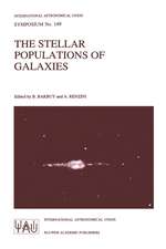 The Stellar Populations of Galaxies: Proceedings of the 149th Symposium of the International Astronomical Union, Held in Angra Dos Reis, Brazil, August 5–9, 1991