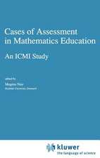 Cases of Assessment in Mathematics Education: An ICMI Study