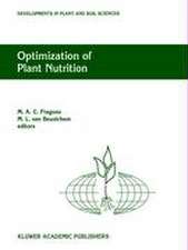 Optimization of Plant Nutrition: Refereed papers from the Eighth International Colloquium for the Optimization of Plant Nutrition, 31 August – 8 September 1992, Lisbon, Portugal