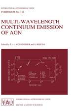 Multi-Wavelength Continuum Emission of AGN: Proceedings of the 159th Symposium of the International Astronomical Union, Held in Geneva, Switzerland, August 30–September 3, 1993