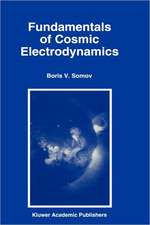 Fundamentals of Cosmic Electrodynamics