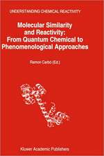 Molecular Similarity and Reactivity