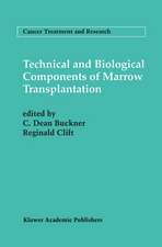 Technical and Biological Components of Marrow Transplantation