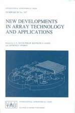 New Developments in Array Technology and Applications