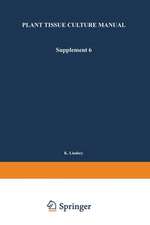 Plant Tissue Culture Manual: Supplement 6