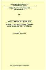 Molyneux’s Problem: Three Centuries of Discussion on the Perception of Forms