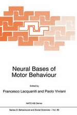 Neural Bases of Motor Behaviour