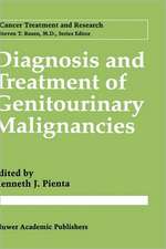 Diagnosis and Treatment of Genitourinary Malignancies