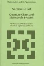 Quantum Chaos and Mesoscopic Systems: Mathematical Methods in the Quantum Signatures of Chaos