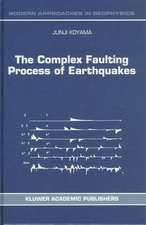 The Complex Faulting Process of Earthquakes