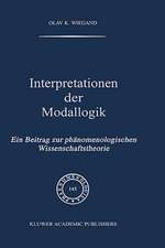 Interpretationen der Modallogik: Ein Beitrag zur Phänomenologischen Wissenschaftstheorie