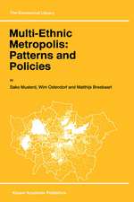 Multi-Ethnic Metropolis: Patterns and Policies