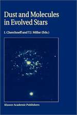 Dust and Molecules in Evolved Stars: Proceedings of an International Workshop held at UMIST, Manchester, United Kingdom, 24–27 March, 1997