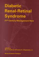 Diabetic Renal-Retinal Syndrome: 21st Century Management Now