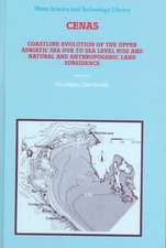 CENAS: Coastline Evolution of the Upper Adriatic Sea due to Sea Level Rise and Natural and Anthropogenic Land Subsidence