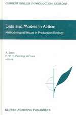 Data and Models in Action: Methodological Issues in Production Ecology