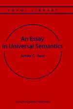 An Essay in Universal Semantics