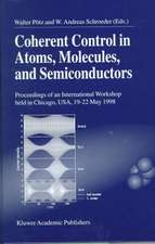 Coherent Control in Atoms, Molecules, and Semiconductors