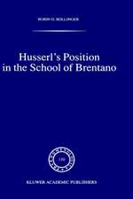 Husserl’s Position in the School of Brentano