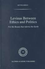 Levinas between Ethics and Politics: For the Beauty that Adorns the Earth