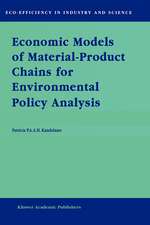 Economic Models of Material-Product Chains for Environmental Policy Analysis