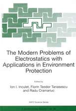 The Modern Problems of Electrostatics with Applications in Environment Protection