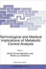 Technological and Medical Implications of Metabolic Control Analysis