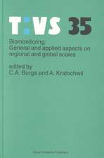 Biomonitoring: General and Applied Aspects on Regional and Global Scales