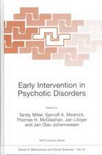 Early Intervention in Psychotic Disorders