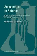 Assessment in Science: A Guide to Professional Development and Classroom Practice