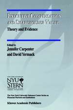 Executive Compensation and Shareholder Value: Theory and Evidence