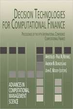 Decision Technologies for Computational Finance: Proceedings of the fifth International Conference Computational Finance