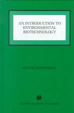 An Introduction to Environmental Biotechnology