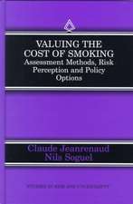 Valuing the Cost of Smoking: Assessment Methods, Risk Perception and Policy Options